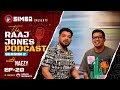 The raaj jones podcast season 2  ep 20  naezy