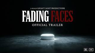 Fading Faces | Official Trailer #1 | The Faces You Can't Escape