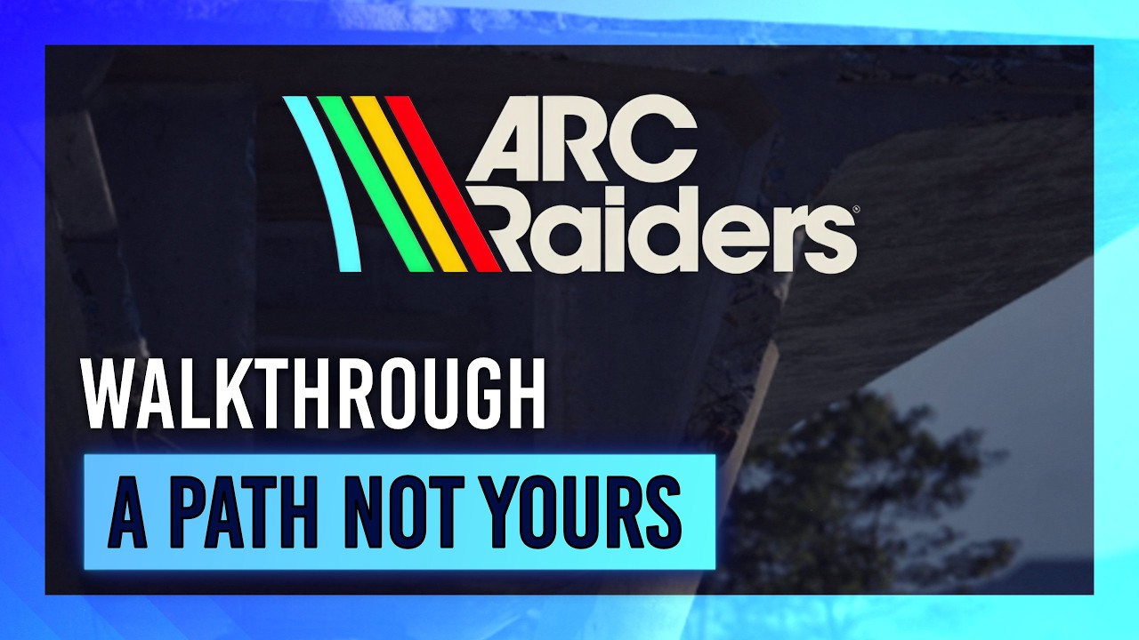 A Path Not Yours | Quest Guide/Walkthrough | ARC Raiders thumbnail