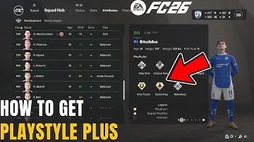 FC 26 How to Get PlayStyle Plus in Career Mode