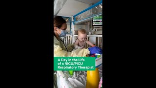 A Day in the Life of a NICU/PICU Respiratory Therapist