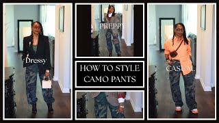 3 Ways to Style Camo Pants: Preppy | Dressy | Casual and Shoe Swap