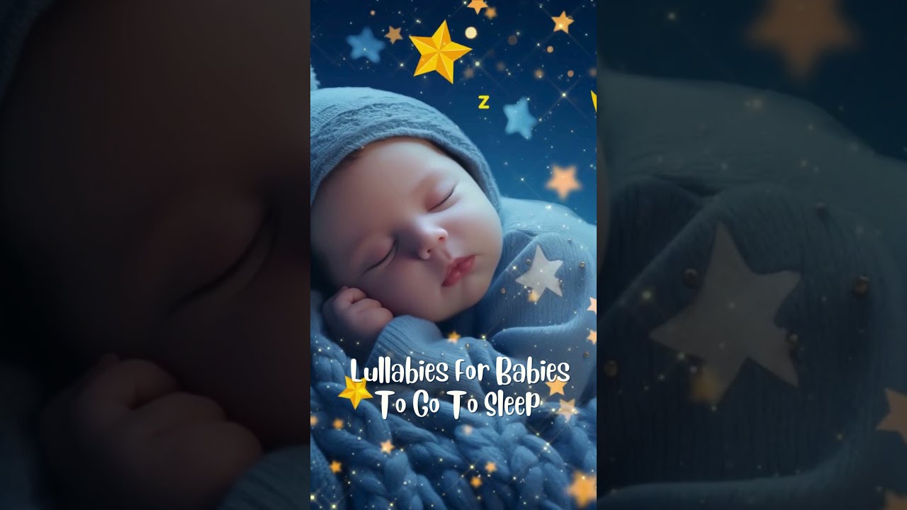 Calming Lullabies for Deep Sleep 🥰Baby Relaxation Music 😴 Sleep Music for Newborns😴 Baby Music
