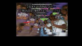 Daek47 x Yung Que - Monday Mad Evil Freestyle ( Prod By.Guw0p )