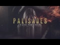 Palisades  hard feelings