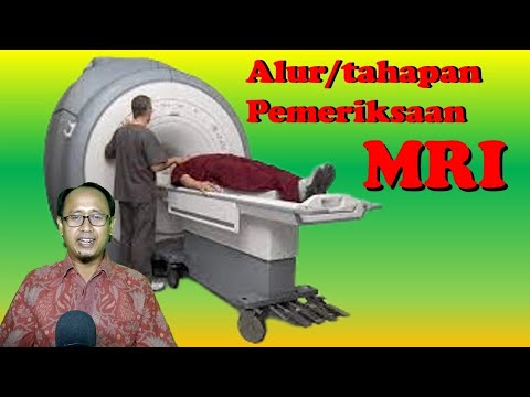 Alur/Tahapan Pemeriksaan MRI