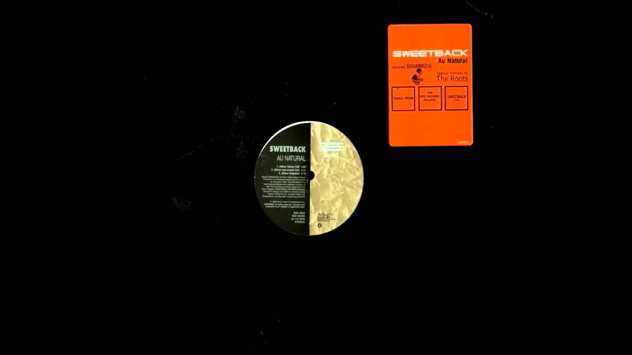 Sweetback - Au Natural (The Roots After Midnight Remix)