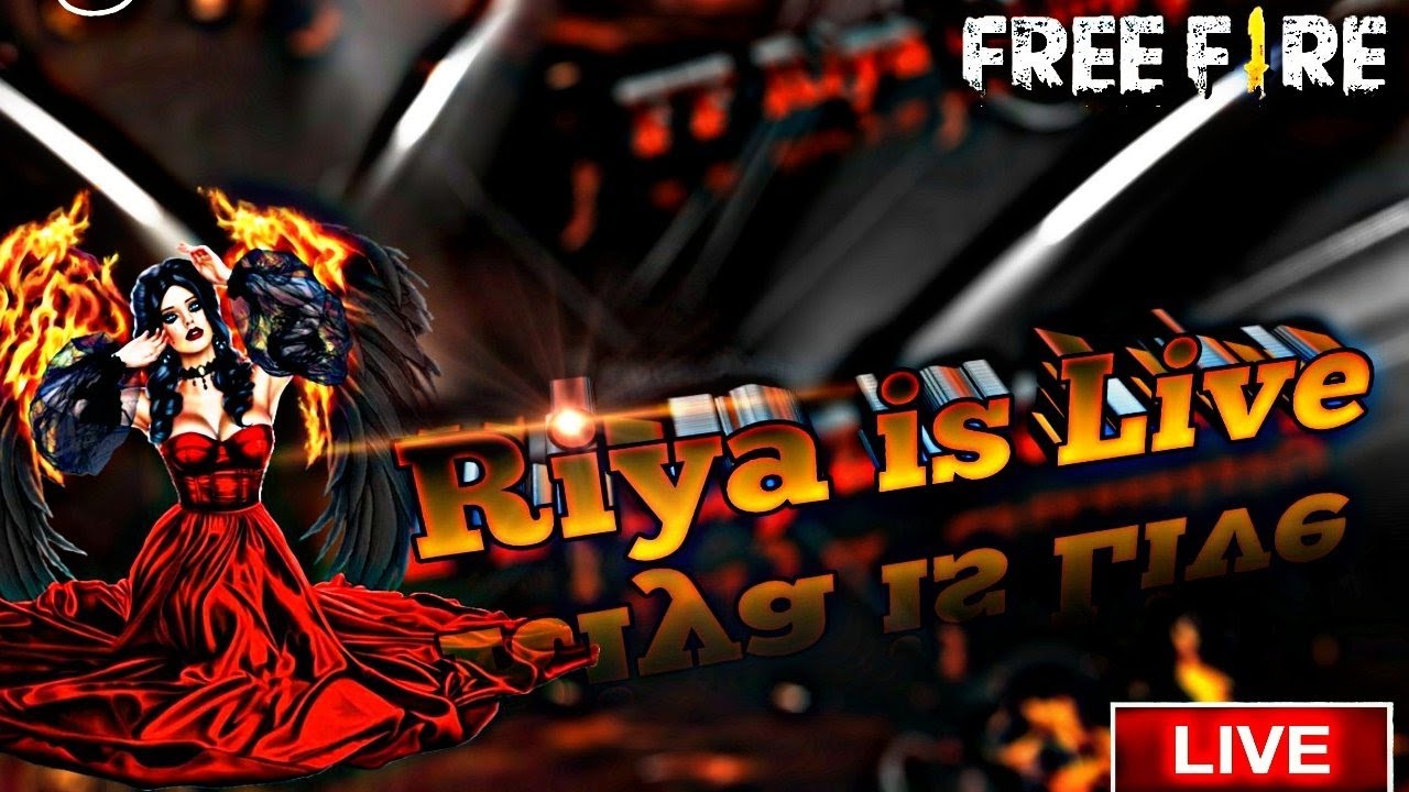 ff Riya gaming is going live !! Unlimited Custom with Riya # ...