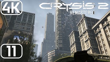 CRYSIS 2 REMASTERED Gameplay Walkthrough Part 11 Corporate Collapse [4K Ultra RTX]