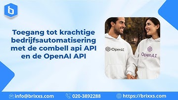 Toegang tot krachtige bedrijfsautomatisering met de combell api API en de OpenAI API