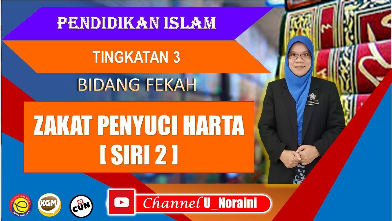 ZAKAT PENYUCI HARTA SIRI 2 I PENDIDIKAN ISLAM TING 3 I BIDANG FEQAH I ...