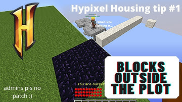 How To Move Blocks OUTSIDE The Plot | Hypixel Housing Tip #1