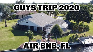 GUYS TRIP to FORT MYERS, FL 2020
