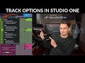 Track Options In Studio One Unlocking Features You Need PreSonus 