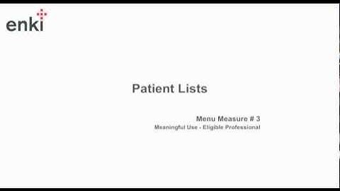 Meaningful Use: Patient Lists - enki EHR (NextServices)