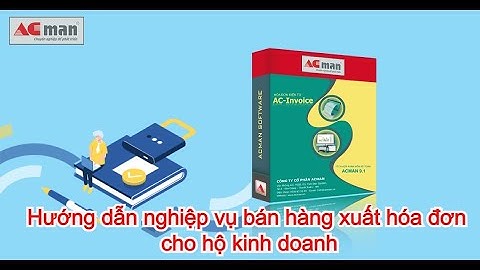 Hộ kinh doanh xuất hóa đơn như thế nào năm 2024