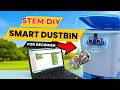 Easy Smart Dustbin with Arduino Nano and Mixly | STEM Project for Beginners