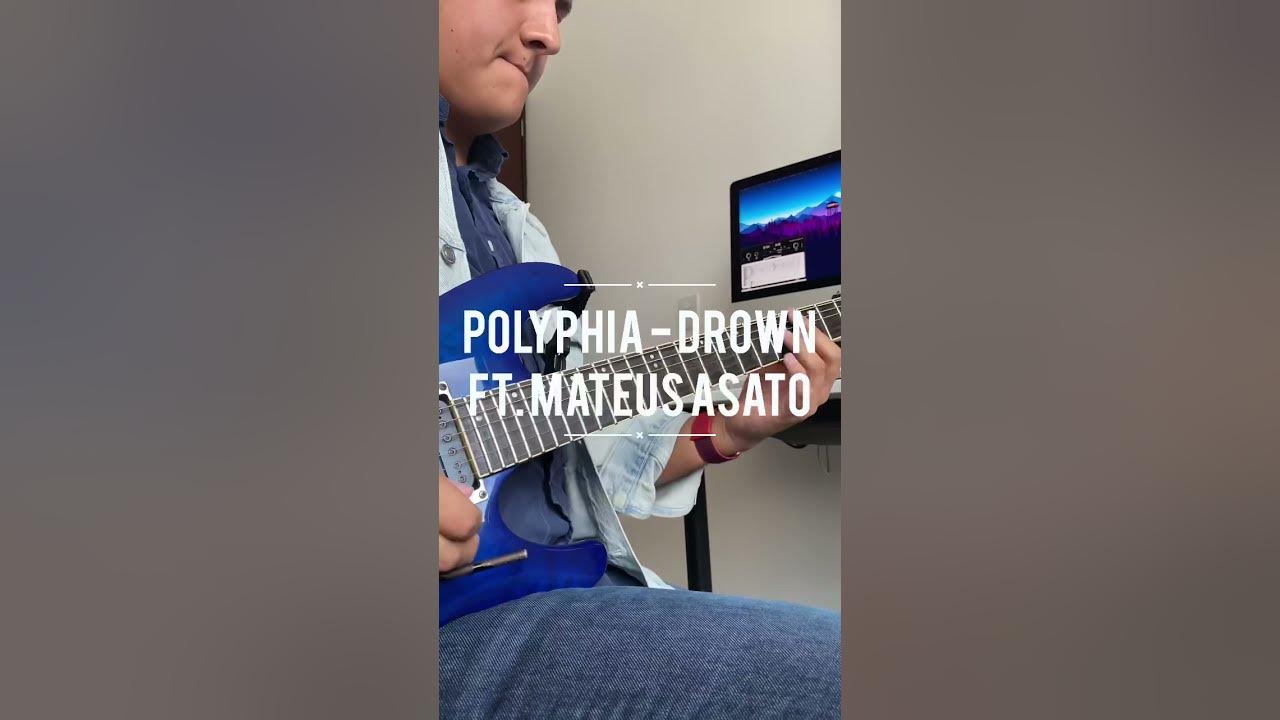 Polyphia - Drown (Ft. Mateus Asato) #shorts #guitar