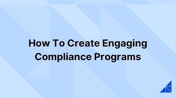 How to Create Engaging Compliance Training Programs