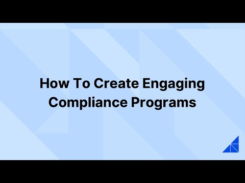 How to Create Engaging Compliance Training Programs