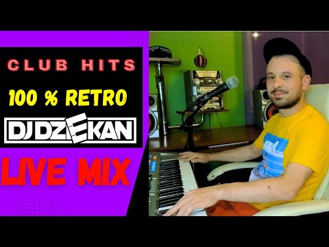 Dj Dziekan Retro Live Mix | 100 % RETRO CLUB HITS | Dj Dziekan na żywo