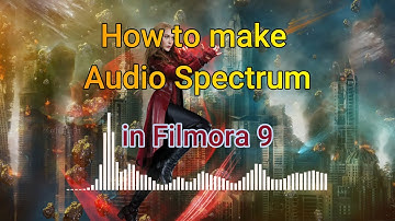 How to make Audio Spectrum in Filmora 9 - Tutorial Spectrum in filmora 2020
