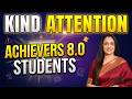 Kind Attention | Achievers 8.O Students | English Woith Rani Ma'am