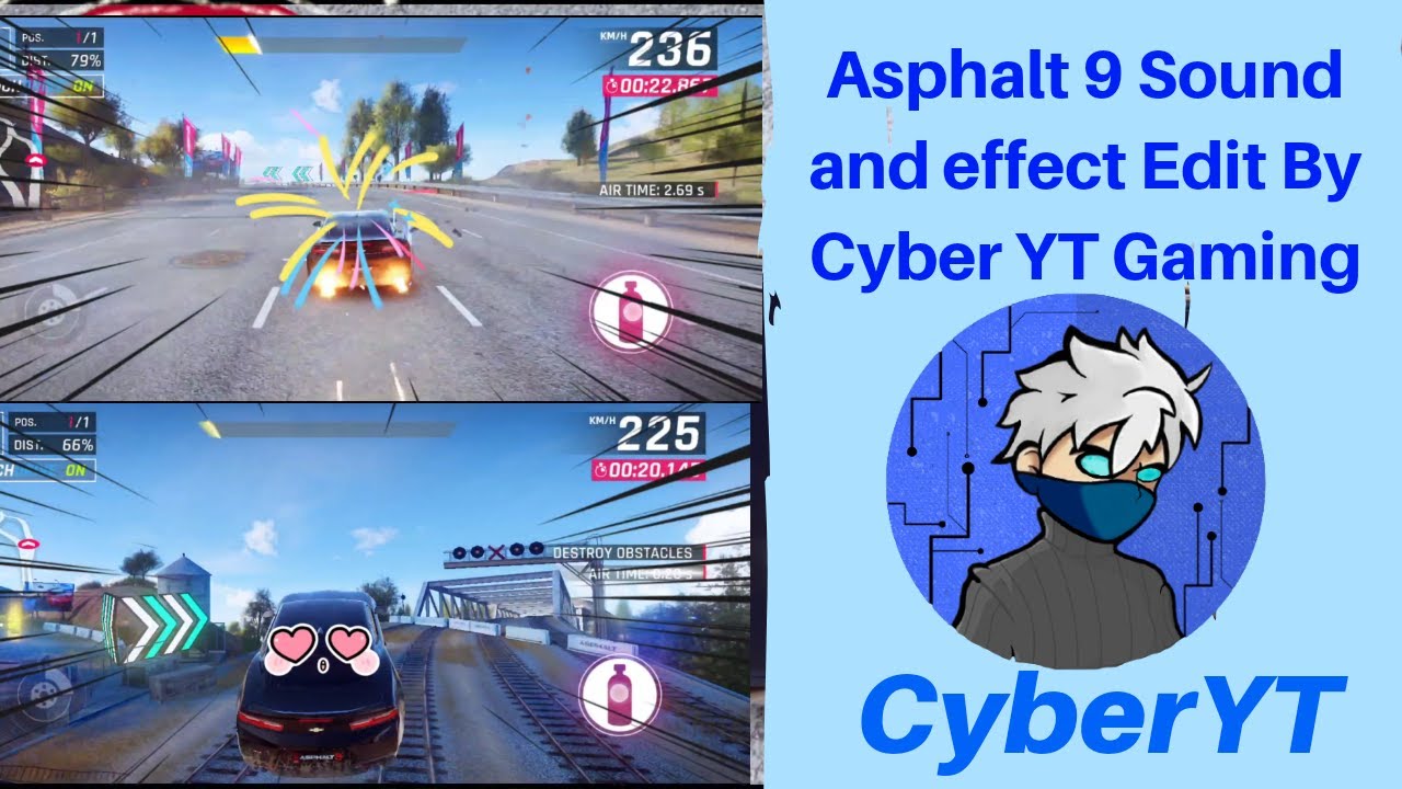 ASPHALT 9 Game play SOUND AND EFFECT Edit video by CyberYT Gaming # ...
