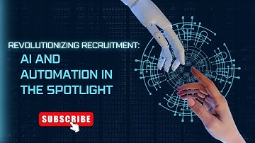 Revolutionizing Recruitment: AI and Automation in the Spotlight | The Recruiter Talk