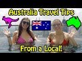 Australia Travel Advice From a Local!