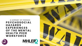 Psychosocial Hazards in the Lived Experience Peer Workforce webinar   recording