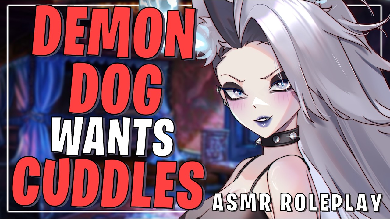 Mommy Hellhound Wants Cuddles 🔥[F4A] [Sleep Aid] [Gentle] [Strangers to More]