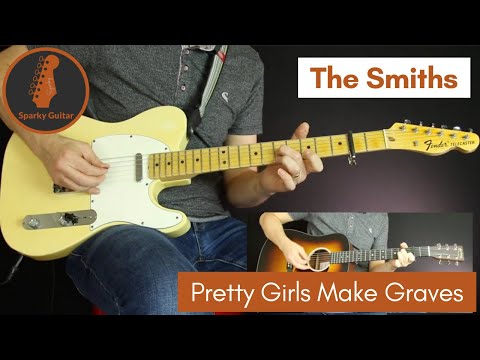 Pretty Girls Make Graves - The Smiths