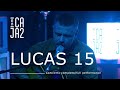 Lucas 15 concierto completofull performance  encaja2