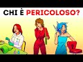 Hai bisogno del 101% della tua attenzione per risolvere questi enigmi