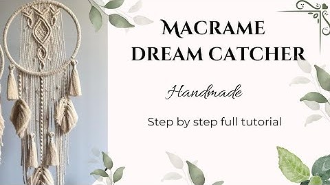 How to make macrame dream catcher / macrame dream catcher step by step full tutorial video
