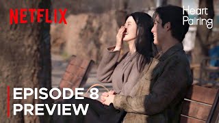 Episode 8🔥Haneul and Chan-hyung walked along the riverside🔥Heart Pairing [ ENG SUB ]