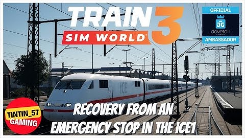 TRAIN SIM WORLD 3 | HOW TO RECOVER FROM AN EMERGENCY STOP IN THE ICE1 | #TrainSimWorld3