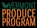 The Vermont Produce Program