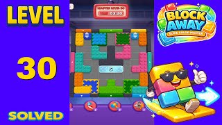 Block Away Level 30 Walkthrough Fast & Clean Solution
