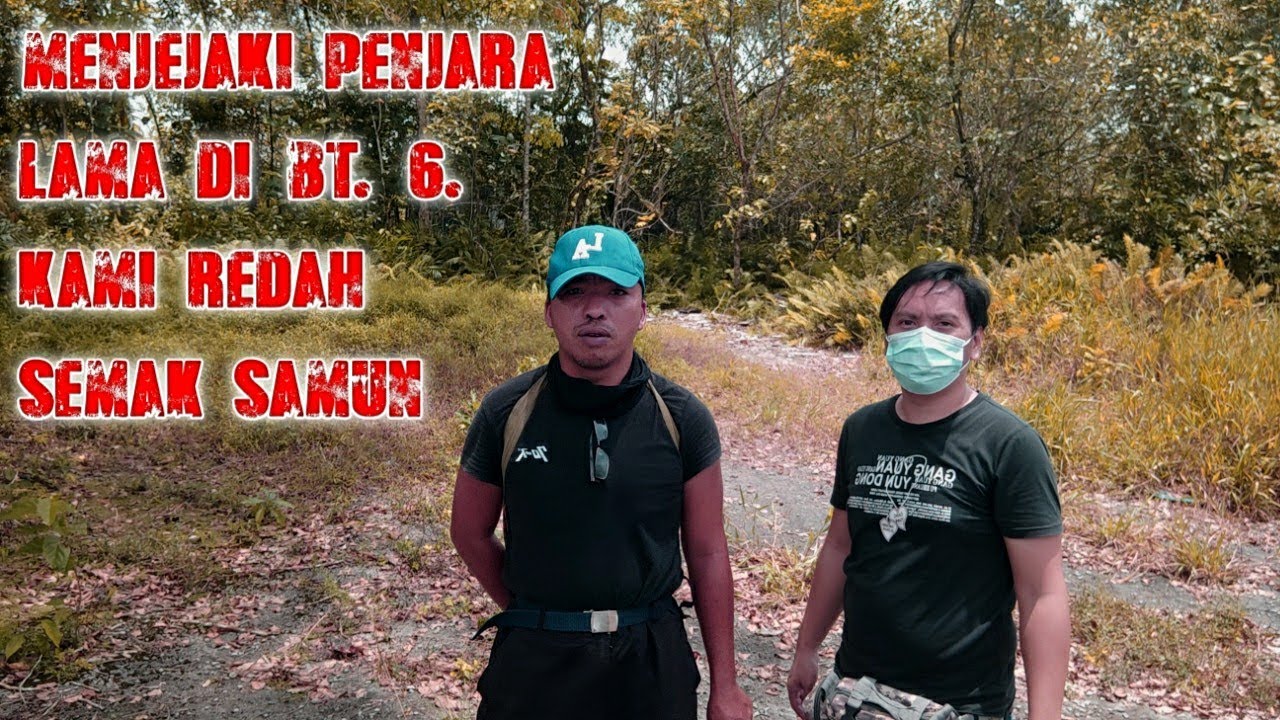 menjejaki | penjara lama | atau pusat serenti | bt.6 kuching