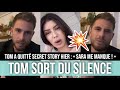 TOM BRUSSE PREND ENFIN LA PAROLE ET BALANCE SUR SARAH LOPEZ 😱 ELLE RÉAGIT ET LE TACLE FORT 💥