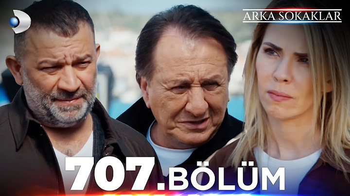 #ArkaSokaklar 707. Bölüm | Full Bölüm