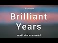Brilliant Years - L&rsquo;Arc~en~Ciel [Sub. Espa&ntilde;ol + Lyrics]