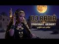 DJ RANIA – Midnight Desert 🌙 Arabic Deep House Mix 2026