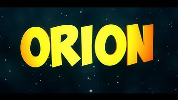Intro by Orion (60 fps)