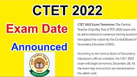 CTET Exam Date 2022 | CTET Admit Card Details | MDE