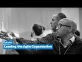 Leading the Agile Organization: Overview