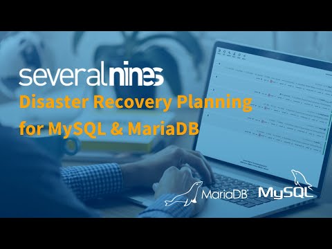 Disaster Recovery Planning for MySQL & MariaDB