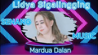 Lidya Sigalingging - Mardua Dalan || Lagu Batak || Lirik Lagu Batak || Lirik Lagu ||